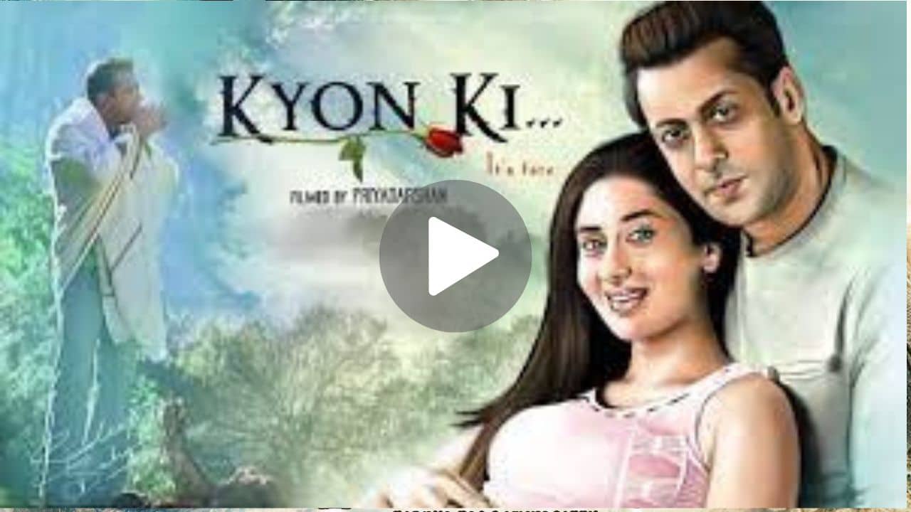 Kyon Ki Movie Download
