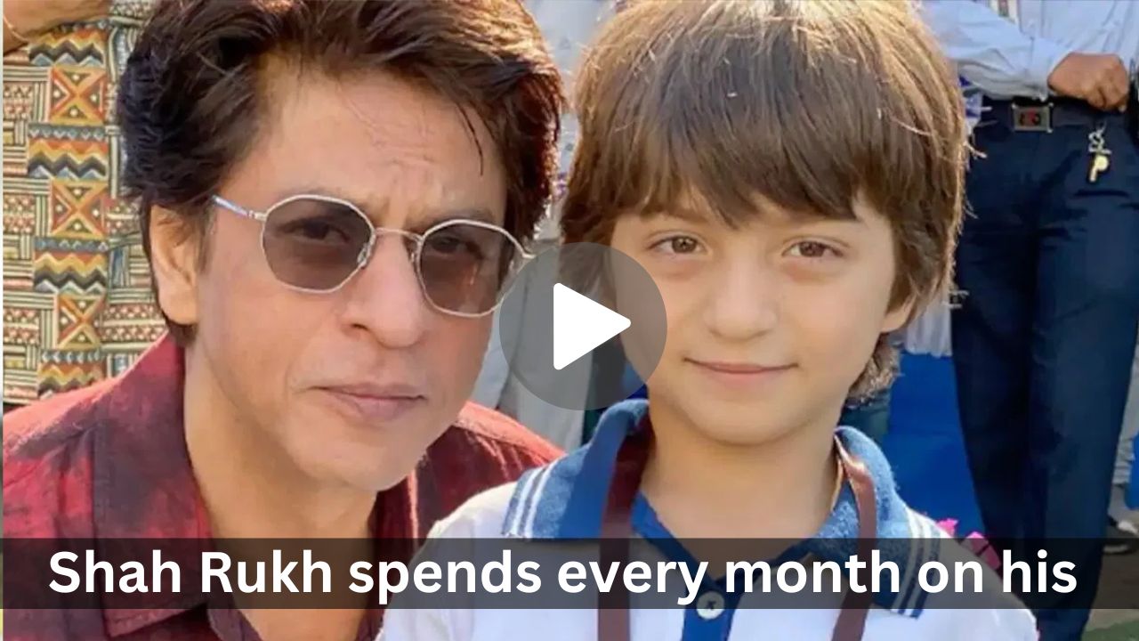 Shah Rukh spends every month on his son AbRam