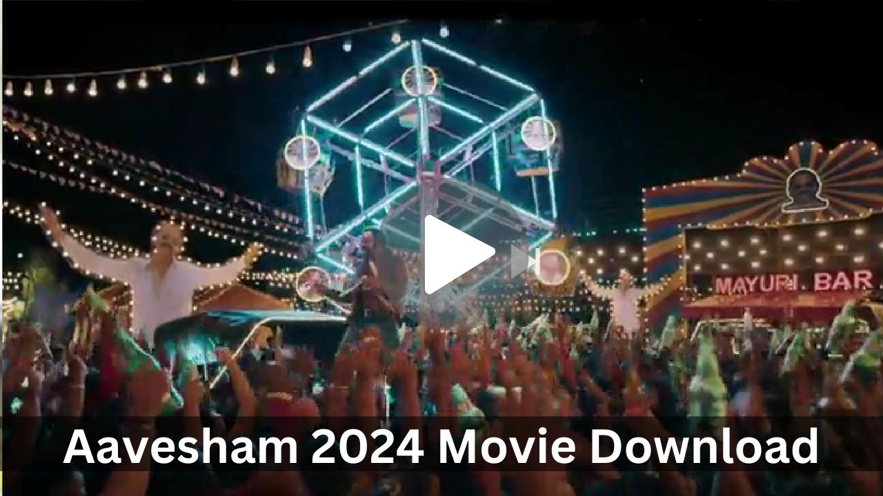 Aavesham 2024 Movie Download Free Filmyzilla HD 720p 1080p 4K