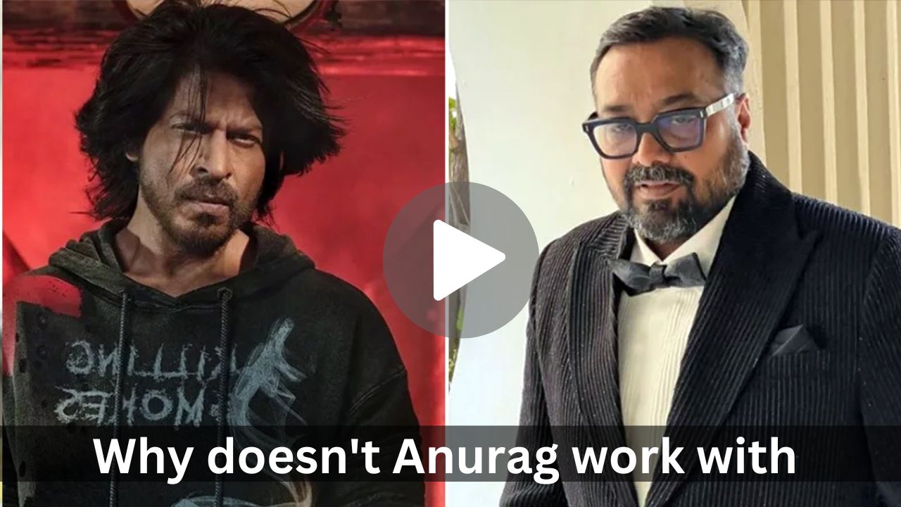 Why doesn’t Anurag work with Shahrukh?